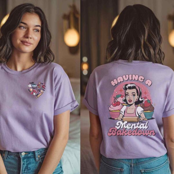 "Having a Mental Bakedown" Oversized Baking T-Shirt – Funny Comfort Colors Tee for Bakers, Pastry Lovers, and Kitchen Queens - Image 3